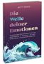 Buchtitel: "Die Welle deiner Emotionen", darunter Illustration einer großen, bereiten Welle., Buch