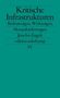 Text: Kritische Infrastrukturen. Bedeutungen, Wirkungen, Herausforderungen. Jens Ivo Engels. edition suhrkamp SV. Türkises Cover., Buch