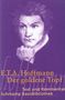 Ernst Theodor Amadeus Hoffmann: Der goldene Topf. Text und Kommentar, Buch, Buch