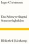 Inger Christensen: Das Schmetterlingstal. Ein Requiem, Buch