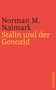 Oben: "Norman M. Naimark". Darunter: "Stalin und der Genozid". Rechts: "Suhrkamp". Roter Hintergrund., Buch