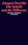 Jacques Derrida: Die Schrift und die Differenz, Buch