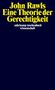 John Rawls: Eine Theorie der Gerechtigkeit, Buch, Buch