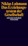 Niklas Luhmann: Das Erziehungssystem der Gesellschaft, Buch