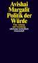 Avishai Margalit: Politik der Würde, Buch