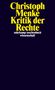 Christoph Menke: Kritik der Rechte, Buch