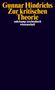Gunnar Hindrichs: Zur kritischen Theorie, Buch
