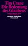 Tim Crane: Die Bedeutung des Glaubens, Buch, Buch