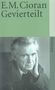 Emile M. Cioran: Gevierteilt, Buch
