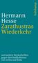 Hermann Hesse: Zarathustras Wiederkehr, Buch, Buch