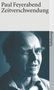 Paul Feyerabend: Zeitverschwendung, Buch