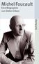 Didier Eribon: Michel Foucault, Buch