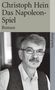 Christoph Hein: Das Napoleon-Spiel, Buch