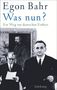 Egon Bahr: Was nun?, Buch