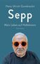 Hans Ulrich Gumbrecht: Sepp, Buch