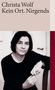 Christa Wolf: Kein Ort. Nirgends, Buch, Buch