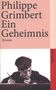 Philippe Grimbert: Ein Geheimnis, Buch, Buch