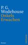 P. G. Wodehouse: Onkels Erwachen, Buch