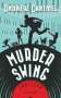Andrew Cartmel: Murder Swing, Buch