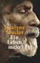 Jocelyne Saucier: Ein Leben mehr, Buch