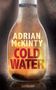 Adrian McKinty: Cold Water, Buch