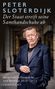 Peter Sloterdijk: Der Staat streift seine Samthandschuhe ab, Buch, Buch