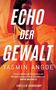 Yasmin Angoe: Echo der Gewalt, Buch