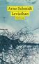 Arno Schmidt: Leviathan oder Die Beste der Welten. Gadir oder Erkenne dich selbst. Enthymesis oder W.I.E.H.., Buch