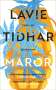 Lavie Tidhar: Maror, Buch