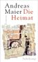 Andreas Maier: Die Heimat, Buch