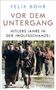 Text: "Felix Bohr, Vor dem Untergang: Hitlers Jahre in der 'Wolfsschanze'. Suhrkamp." Männer in Militäruniformen im Wald., Buch