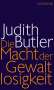 Judith Butler: Die Macht der Gewaltlosigkeit, Buch