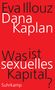 Dana Kaplan: Was ist sexuelles Kapital?, Buch