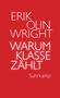 Erik Olin Wright: Warum Klasse zählt, Buch, Buch
