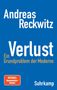 Andreas Reckwitz: Verlust, Buch