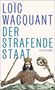 Text: "LOÏC WACQUANT DER STRAFENDE STAAT SUHRKAMP." Illustration: Krönungsfigur mit Schwert und Zepter., Buch