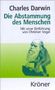 Charles Darwin: Die Abstammung des Menschen, Buch