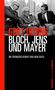 Gert Ueding: Bloch, Jens und Mayer, Buch