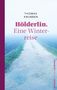 Thomas Knubben: Hölderlin. Eine Winterreise, Buch