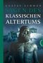 Gustav Schwab: Sagen des klassischen Altertums, Buch, Buch