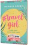 Marieke Bruns: #travelgirl, Buch