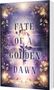 Emily Bold: Fate of a Golden Dawn (Legacy-Dilogie 2), Buch