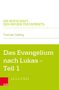Thomas Söding: Das Evangelium nach Lukas, Buch