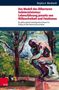 Birgitta A. Weinhardt: Das Modell des illibertaren Indeterminismus: Lebensführung jenseits von Willensfreiheit und Fatalismus, Buch