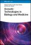 : Acoustic Technologies in Biology and Medicine, Buch