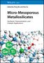 Micro-Mesoporous Metallosilicates, Buch