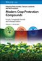 "Modern Crop Protection Compounds", vierte Auflage, behandelt Herbizide, Fungizide, Insektizide. Zeigt Pflanzenillustration., Buch