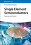 Yi Shi: Single Element Semiconductors, Buch, Buch
