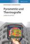Helmut Budzier: Pyrometrie und Thermografie, Buch