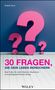 Brigitte Dyck: 30 Fragen, die dein Leben bereichern, Buch